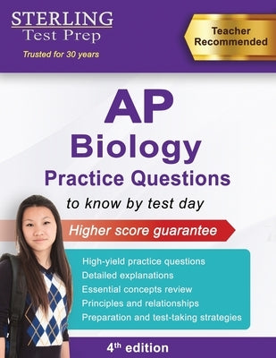 Sterling Test Prep AP Biology Practice Questions: High Yield AP Biology Questions by Test Prep, Sterling