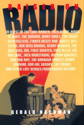 Raised on Radio Paperback University of California Press