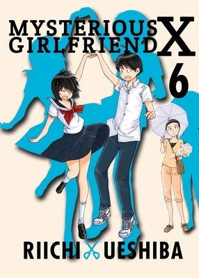 Mysterious Girlfriend X 6 by Ueshiba, Riichi