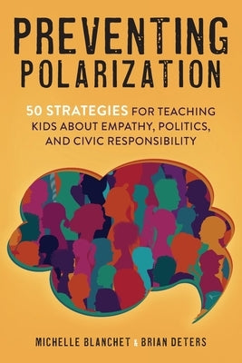Preventing Polarization Paperback Times 10 Publications