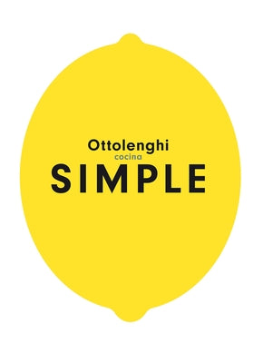 Cocina Simple / Ottolenghi Simple by Ottolenghi, Yotam