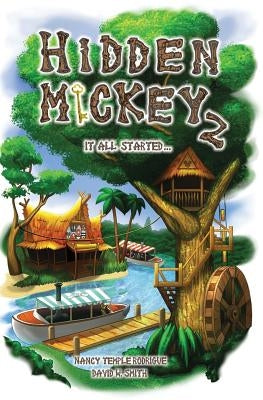 Hidden Mickey 2: It All Started... Paperback Double R Books