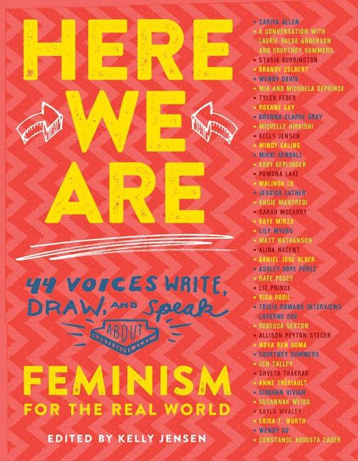 Here We Are: Feminism for the Real World Paperback Algonquin Young Readers