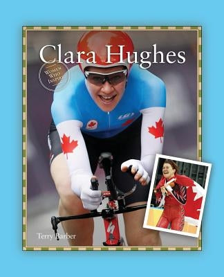 Clara Hughes by Barber, Terry