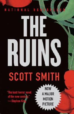 The Ruins by Smith, Scott