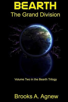 Bearth: The Grand Division Paperback Createspace Independent Publishing Platform