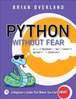 Python Without Fear Paperback Addison-Wesley Professional