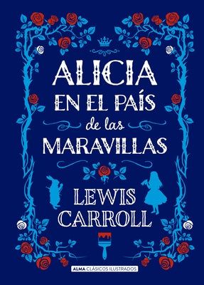 Alicia En El País de Las Maravillas by Carroll, Lewis
