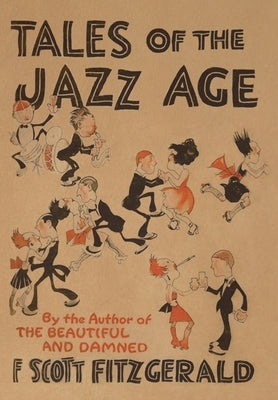 Tales of the Jazz Age by Fitzgerald, F. Scott