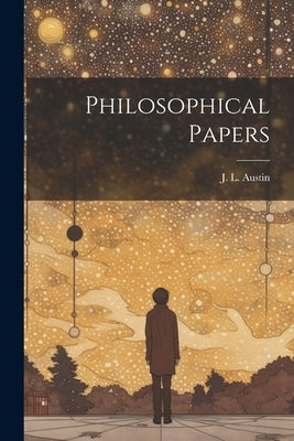 Philosophical Papers Paperback Legare Street Press