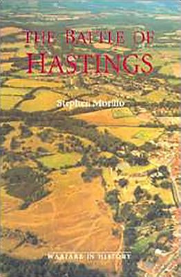 The Battle of Hastings: Sources and Interpretations Paperback Boydell Press