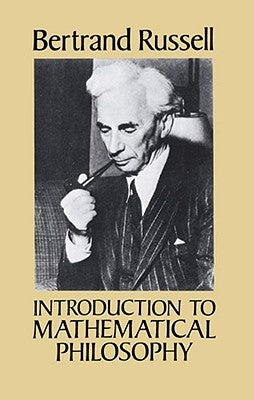 Introduction to Mathematical Philosophy Paperback Dover Publications