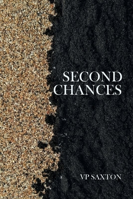 Second Chances Paperback Sweetspire Literature Management LLC