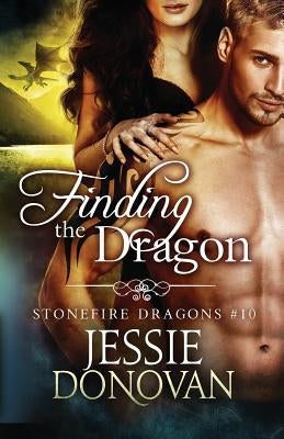 Finding the Dragon by Donovan, Jessie