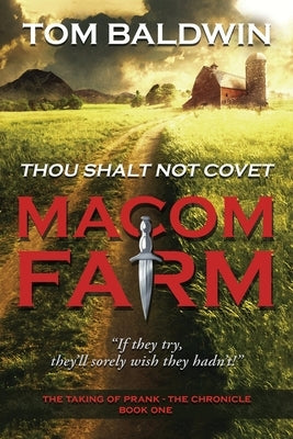 Macom Farm by Baldwin, Tom