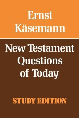 New Testament Questions for Today Paperback SCM Press