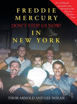 Freddie Mercury in New York Don't Stop Us Now! by Arnold, Thor