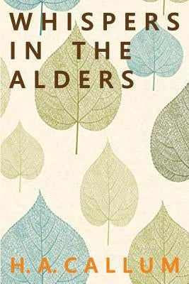 Whispers in the Alders Paperback Brown Posey Press
