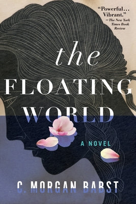 The Floating World Paperback Algonquin Books