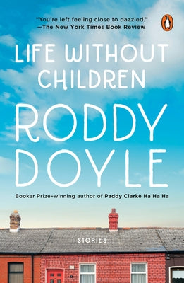 Life Without Children: Stories Paperback Penguin Books