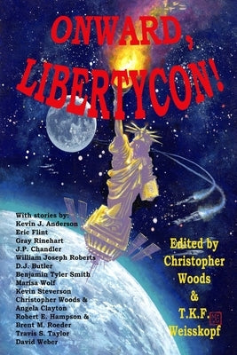 Onward, LibertyCon! Paperback Woods Publishing