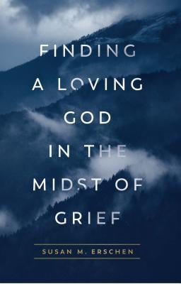 Finding a Loving God in the Midst of Grief Paperback Word Among Us Press
