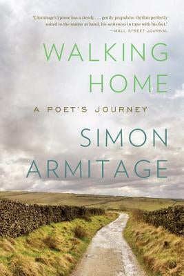 Walking Home: A Poet's Journey Paperback Liveright Publishing Corporation