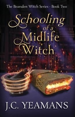 Schooling of a Midlife Witch Paperback Reed Shore Press