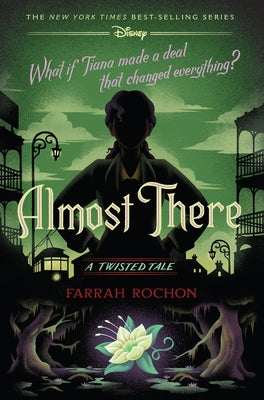 Almost There-A Twisted Tale by Rochon, Farrah