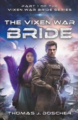 The Vixen War Bride Paperback Thomas Doscher