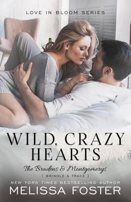 Wild, Crazy Hearts Paperback World Literary Press