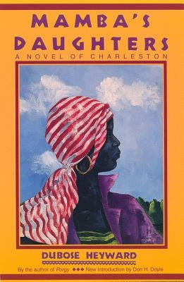Mamba's Daughters: A Novel of Charleston Paperback University of South Carolina Press