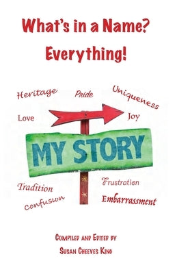 What's in a Name?: Everything! Paperback Grace Publishing