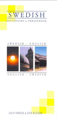 Swedish-English English/Swedish Dictionary and Phrasebook by Hansen, Julie