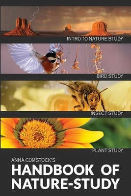 The Handbook Of Nature Study in Color - Introduction Paperback Living Book Press