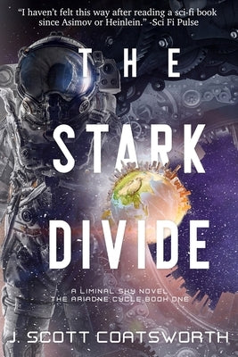 The Stark Divide: Liminal Sky: Oberon Cycle Book 3 by Coatsworth, J. Scott