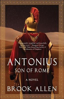 Antonius: Son of Rome Dawg House Books