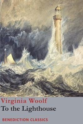 To the Lighthouse Paperback Benediction Classics
