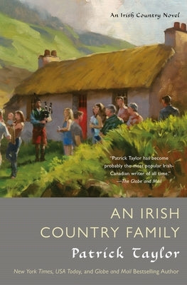 An Irish Country Family: An Irish Country Novel by Taylor, Patrick