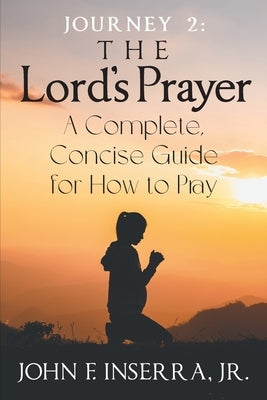 Journey 2: The Lord's Prayer Paperback Strategic Book Publishing