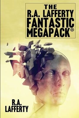 The R.A. Lafferty Fantastic MEGAPACK(R) Paperback Wildside Press