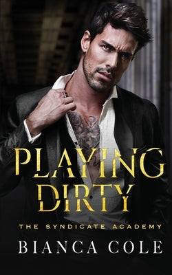 Playing Dirty Paperback SAS Twisted Romance Publications