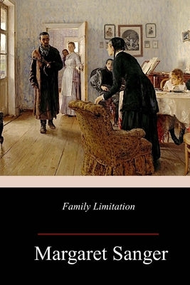 Family Limitation Paperback Createspace Independent Publishing Platform