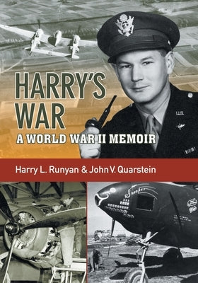 Harry's War: A War World II Memoir Paperback Outskirts Press