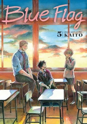 Blue Flag, Vol. 5, 5 by Kaito