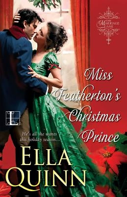 Miss Featherton's Christmas Prince Paperback Lyrical Press, Inc