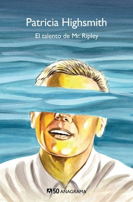 El Talento de Mr. Ripley by Highsmith, Patricia