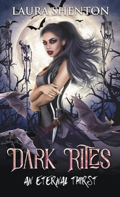 Dark Rites by Shenton, Laura