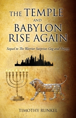 The Temple and Babylon Rise Again Paperback Xulon Press