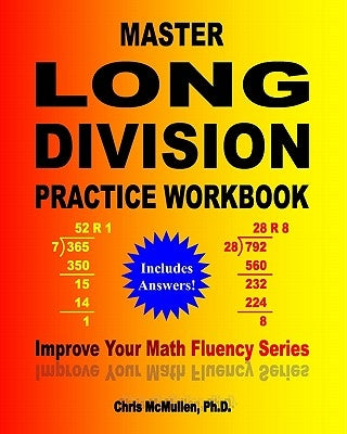 Master Long Division Practice Workbook: Improve Your Math Fluency Series Paperback Createspace Independent Publishing Platform